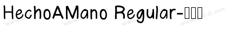 HechoAMano Regular字体转换